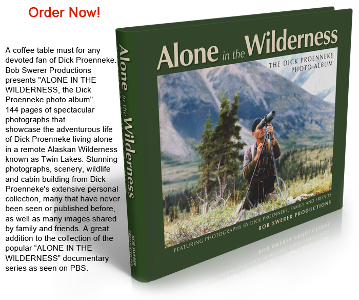 Alone In The Wilderness Dick Proenneke Photo Album For Sale